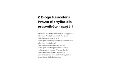 „Z Bloga Kancelarii: Prawo nie tylko dla prawników – część I” – pobierz…