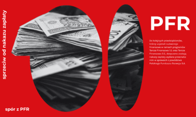 Składamy kolejne sprzeciwy od nakazów zapłaty w sprawach z powództwa PFR
