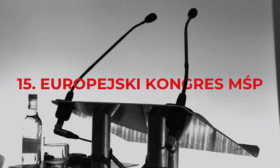 15. Europejski Kongres MŚP z udziałem naszych prawników