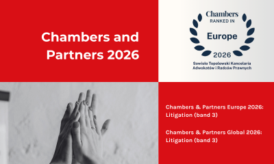 Debiut w&nbsp;rankingu Chambers and Partners – wyróżnienie dla praktyki Litigation